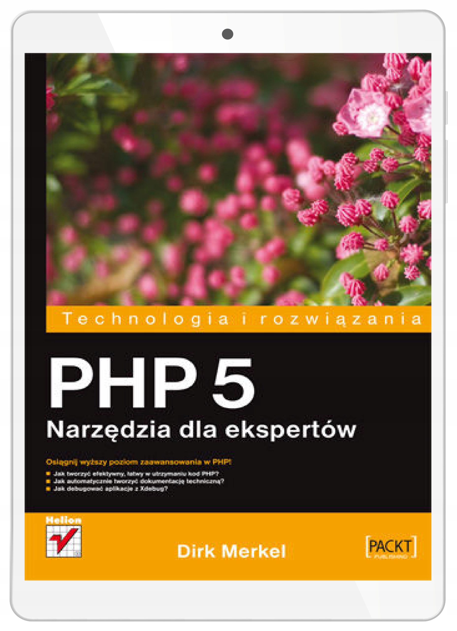 PHP 5. Narzędzia dla ekspertów