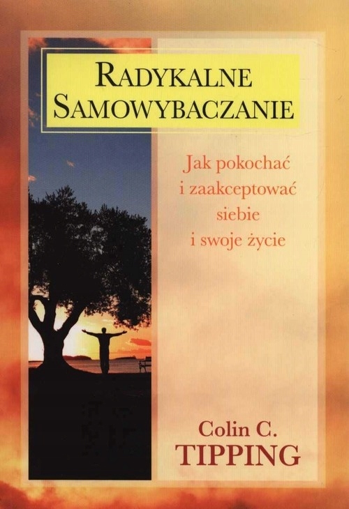 Radykalne samowybaczanie Colin C. Tipping-Zdjęcie-0