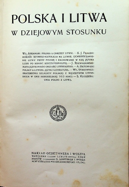 Polska i Litwa w dziejowym stosunku 1914 r.