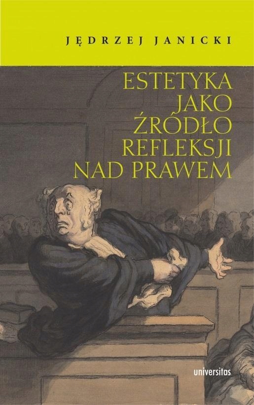 Estetyka Jako Źródło Refleksji Nad Prawem