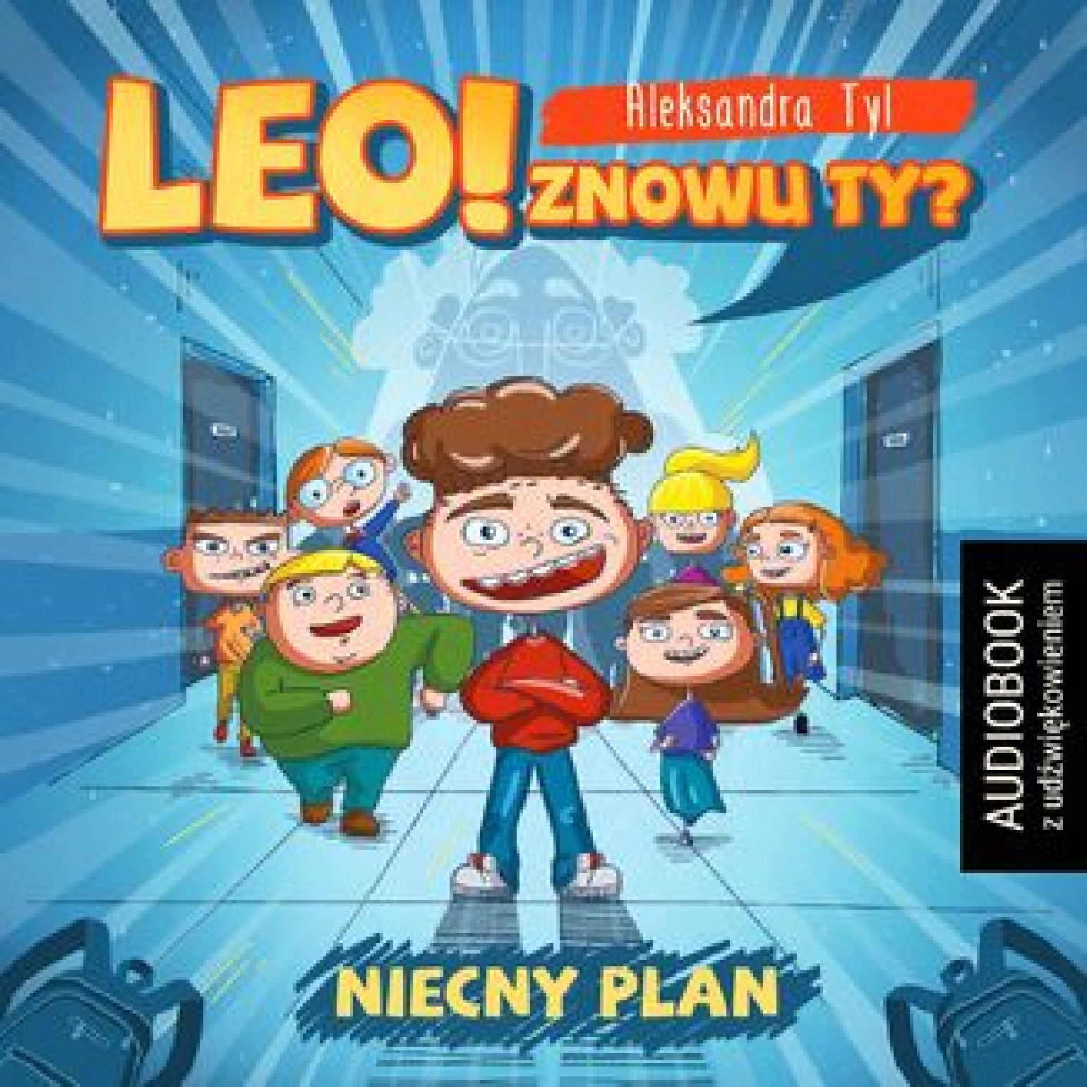 Leo! Znowu ty? Niecny plan