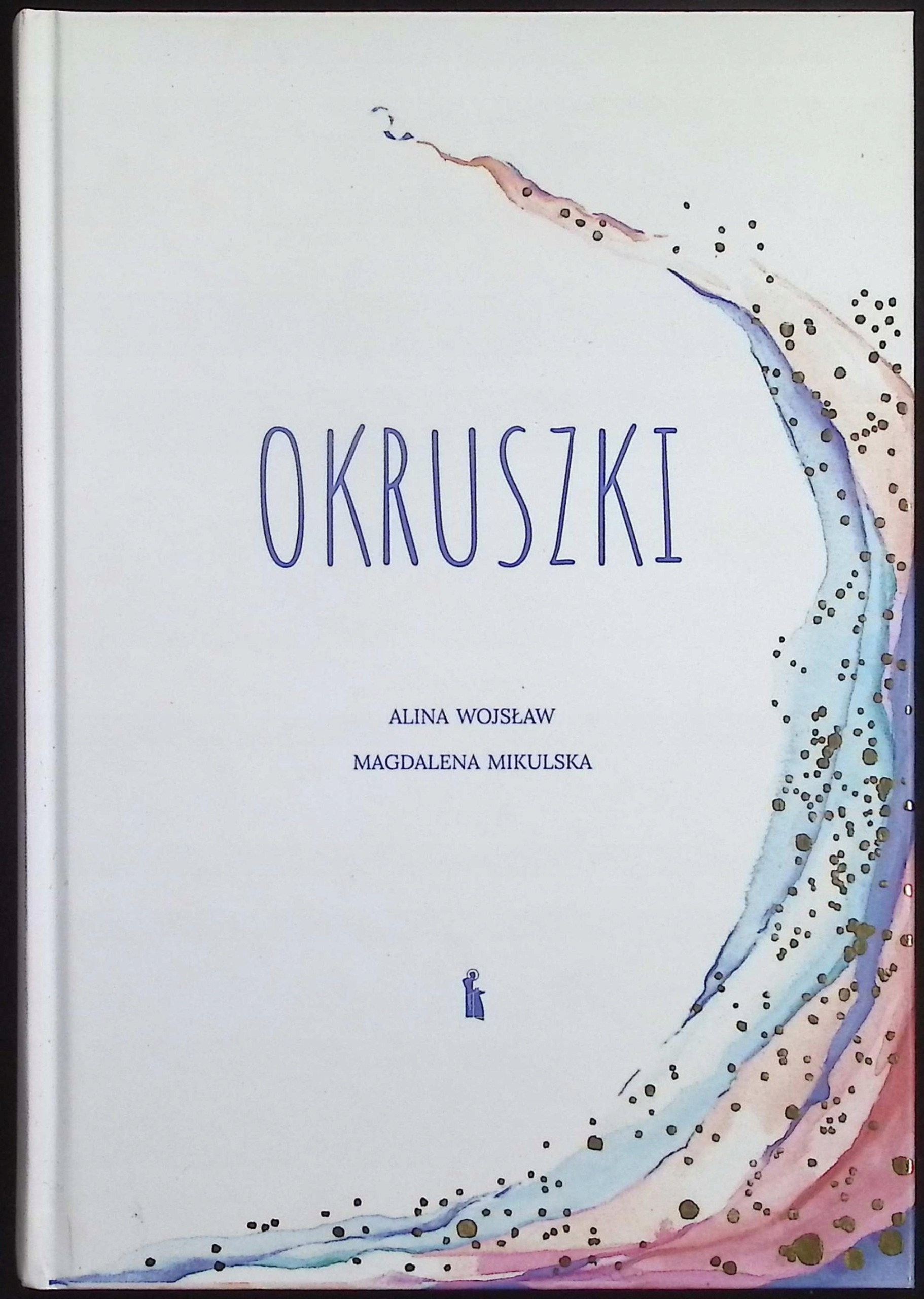 Okruszki Alina Wojsław
