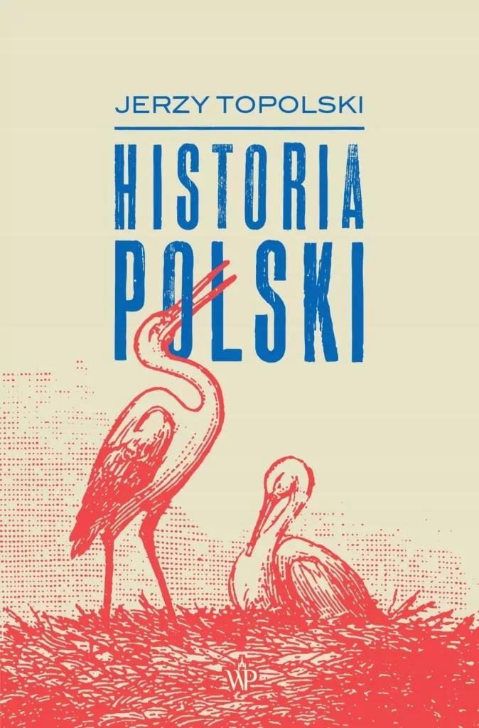 

Historia Polski W.2022 Jerzy Topolski