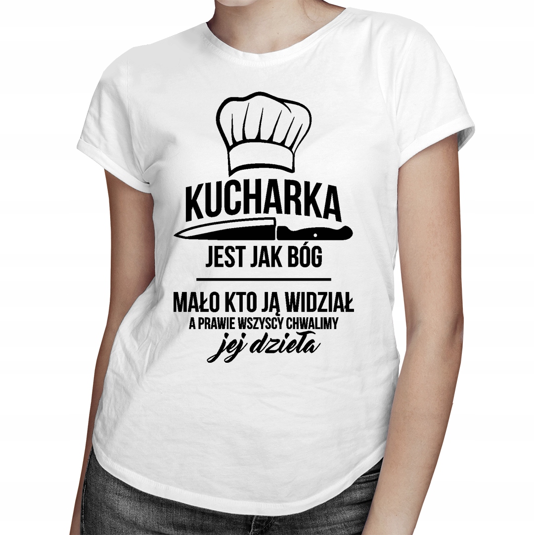 

Kucharka jest jak bóg - prezent dla kucharki