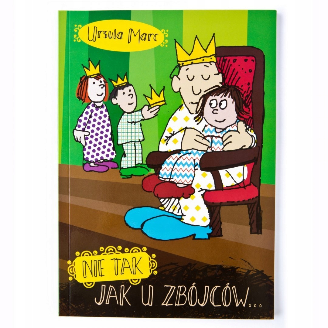 NIE TAK, JAK U ZBÓJCÓW... - Ursula Marc