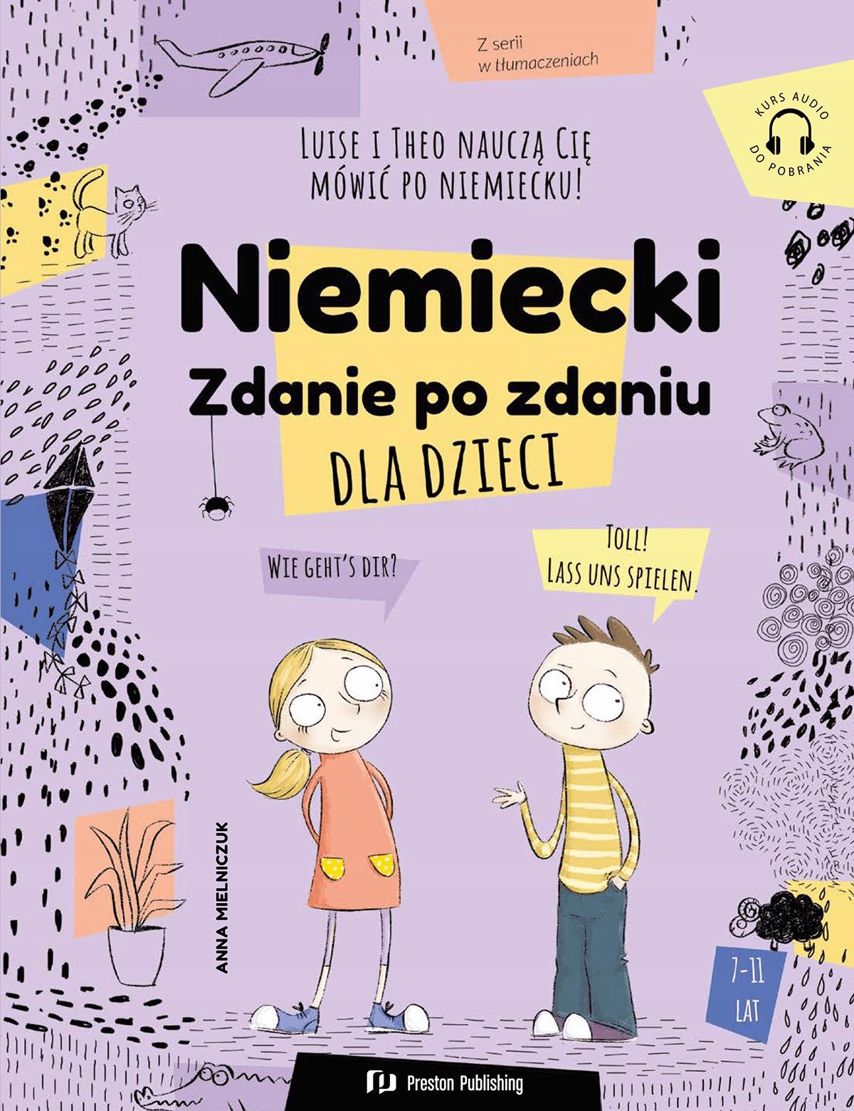 Niemiecki Dla Dzieci. Zdanie Po Zdaniu