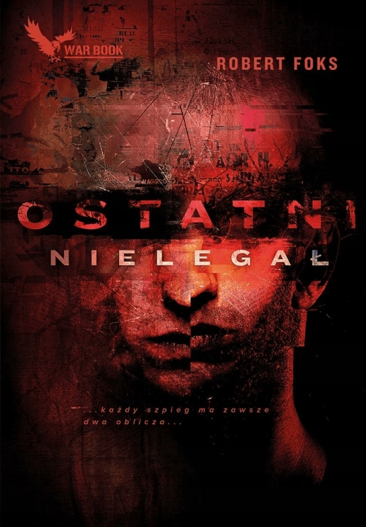

Ostatni nielegał. Robert Foks