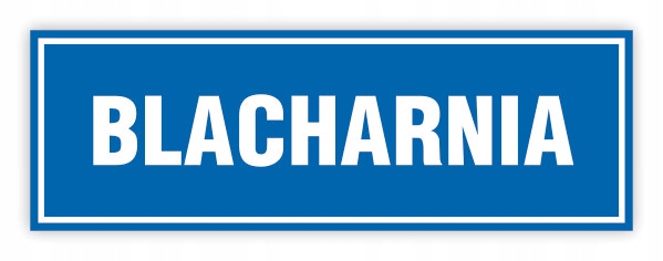 TABLICZKA NA DRZWI 30x10 BLACHARNIA