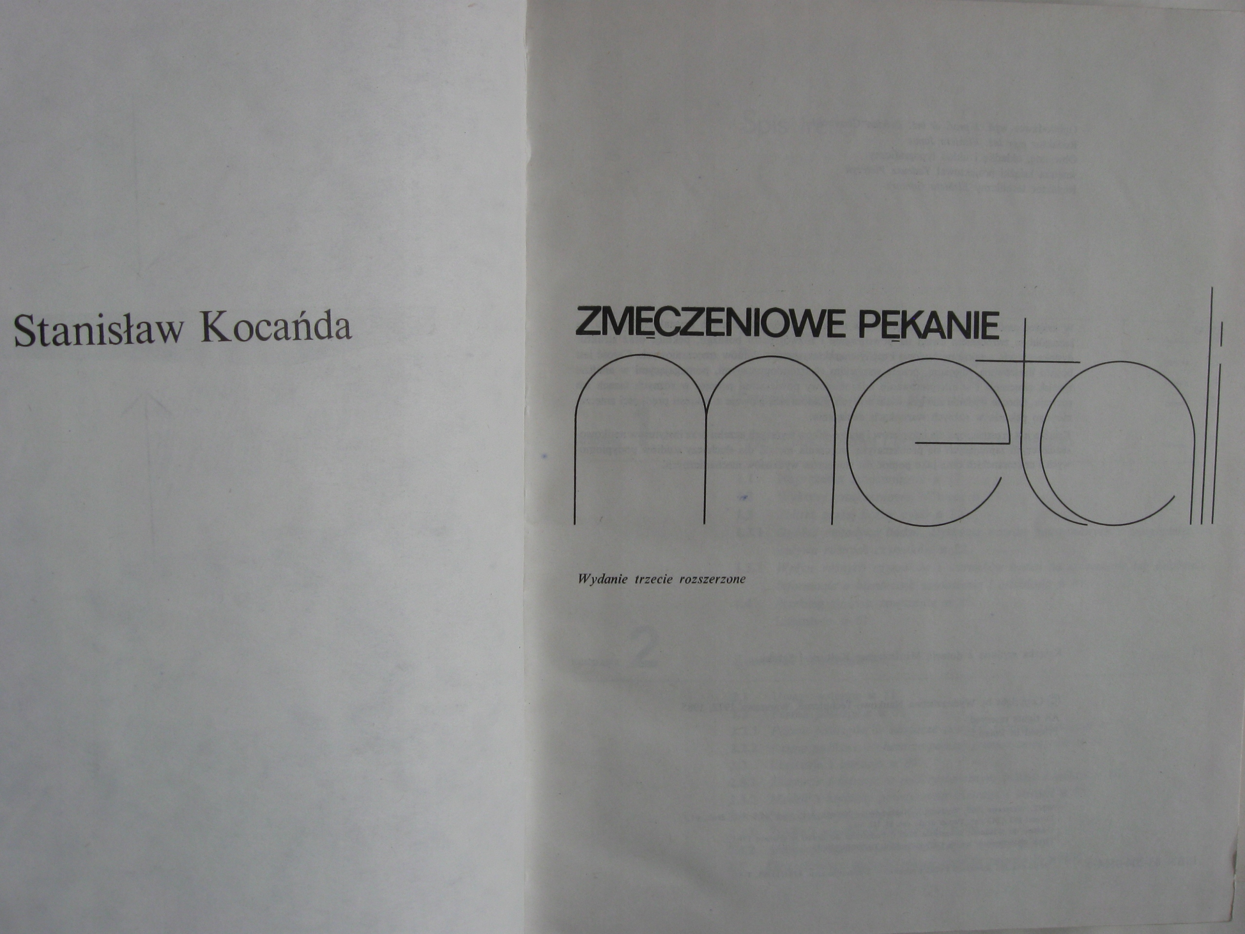 Zmęczeniowe pękanie metali , Kocańda Gatunek Technika, nauki techniczne