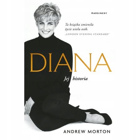 

Diana. Jej historia Andrew Morton