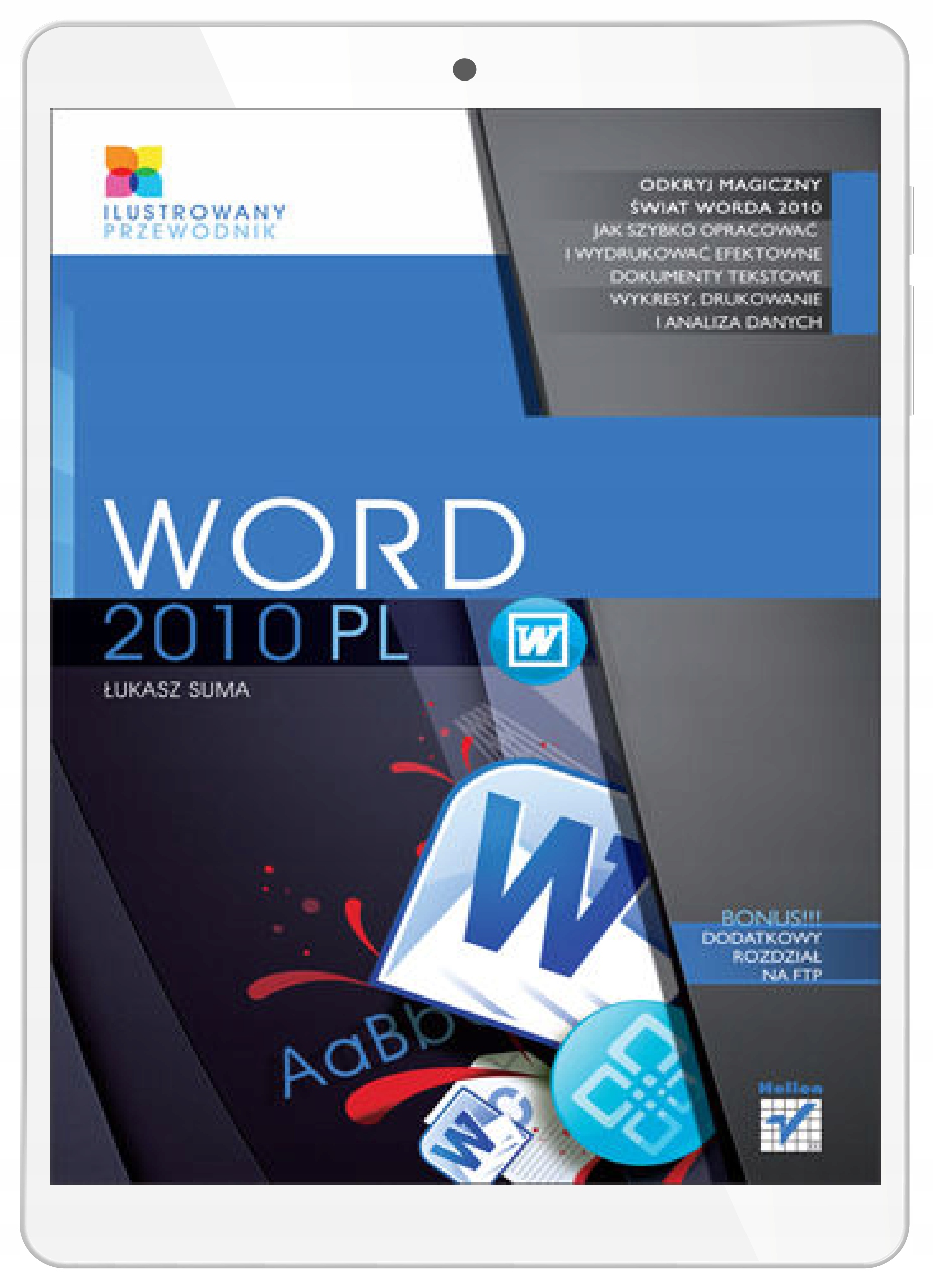 Word 2010 PL. Ilustrowany przewodnik