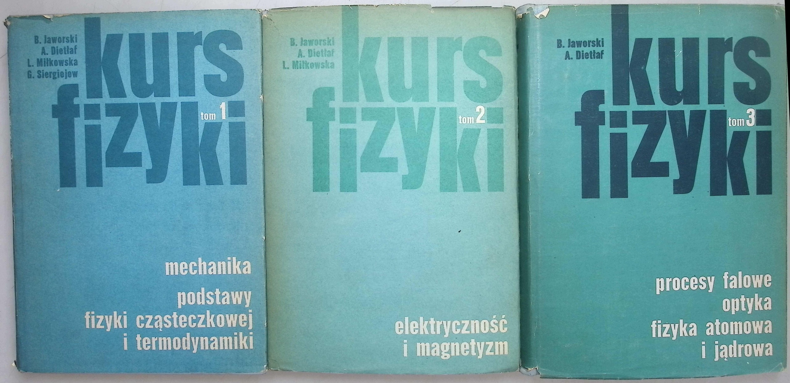 Kurs fizyki Tom 1-3 B. Jaworski