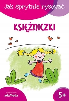 Jak sprytnie rysować Księżniczki