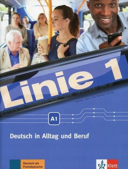 Linie 1 A1 pod. z ćwiczeniami + DVD LEKTORKLETT Język publikacji niemiecki