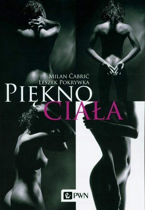 

Piękno ciała Leszek Pokrywka, Milan Cabrić