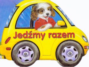 Jedźmy razem Praca zbiorowa