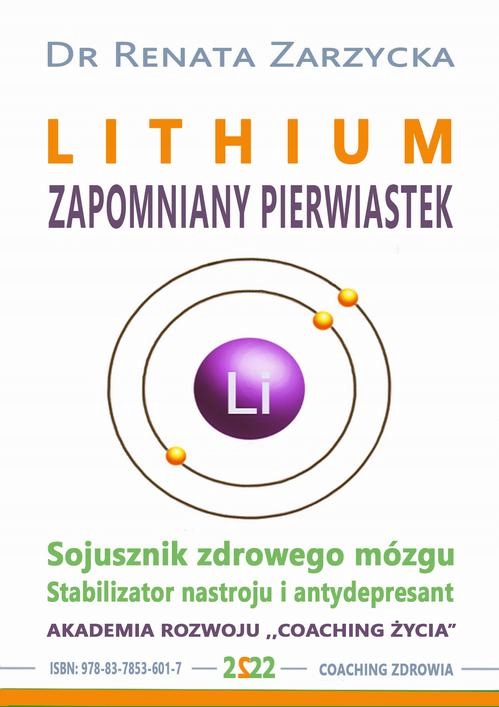 LITHIUM ZAPOMNIANY PIERWIASTEK. Stabilizator nastr