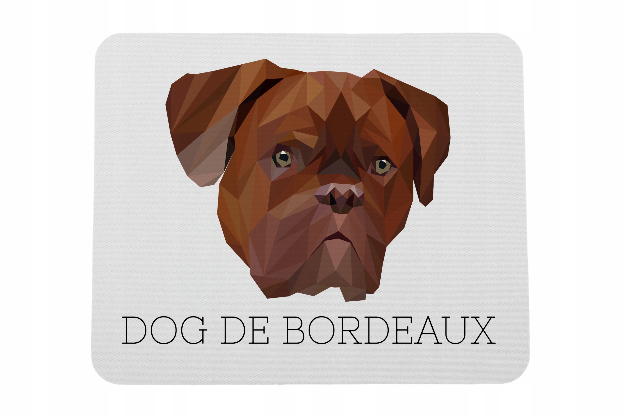 Dog z Bordeaux, Dogue de Bordeaux, Mastif francuski -geometryczna podkładka