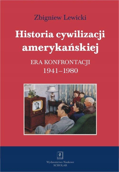 HISTORIA CYWILIZACJI AMERYKAŃSKIEJ