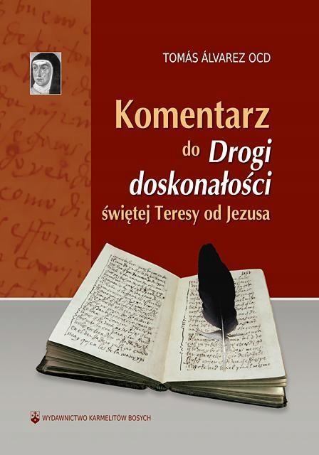 Komentarz Do Drogi Doskonałości Św. Teresy