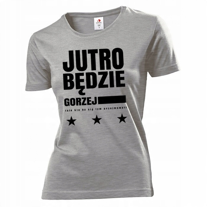 

Koszulka damska Jutro będzie gorzej XXL