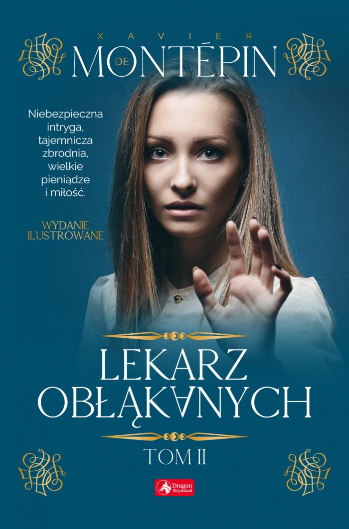 Lekarz obłąkanych Tom 2 Xavier de Montepin