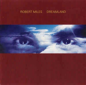 Miles, Robert Dreamland (CD)