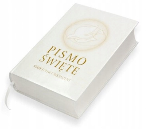Pismo Święte STARY I NOWY TESTAMENT B6 oprawa biała