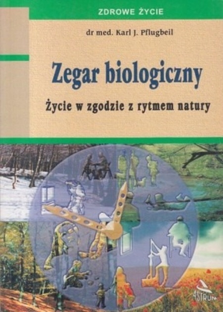 Karl J. Pflugbeil - Zegar biologiczny - 10,67 zł - Allegro.pl - Raty 0% ...