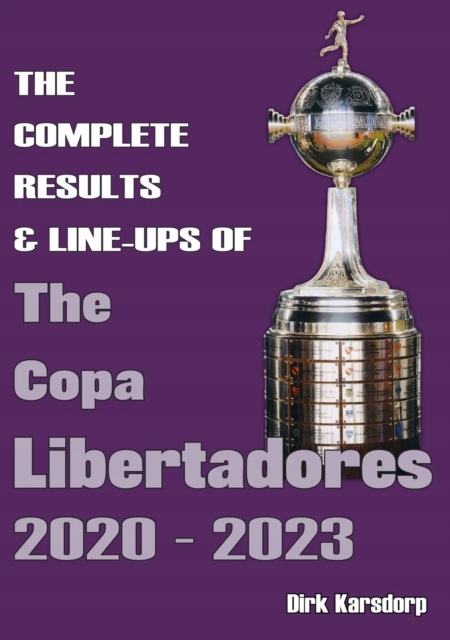 The Complete Results & Line-ups of the Copa Li
