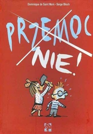 

Przemoc. Nie!