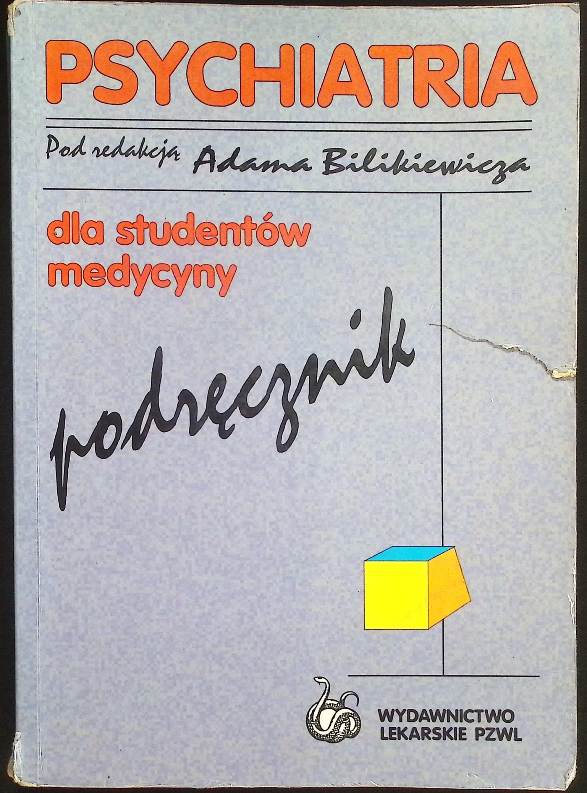 Psychiatra dla studentów medycyny Adam Bilikiewicz