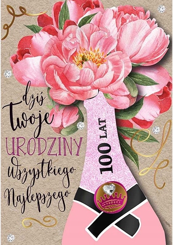 

Urodzinowe Kartki bogato zdobione Szampan 3D DK884
