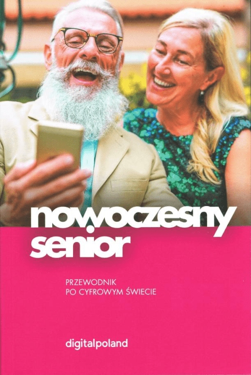 

Nowoczesny Senior Przewodnik Po Cyfrowym Świecie