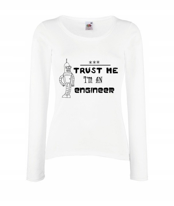 

Bluzka Zaufaj MI Jestem Inżynierem Wzory