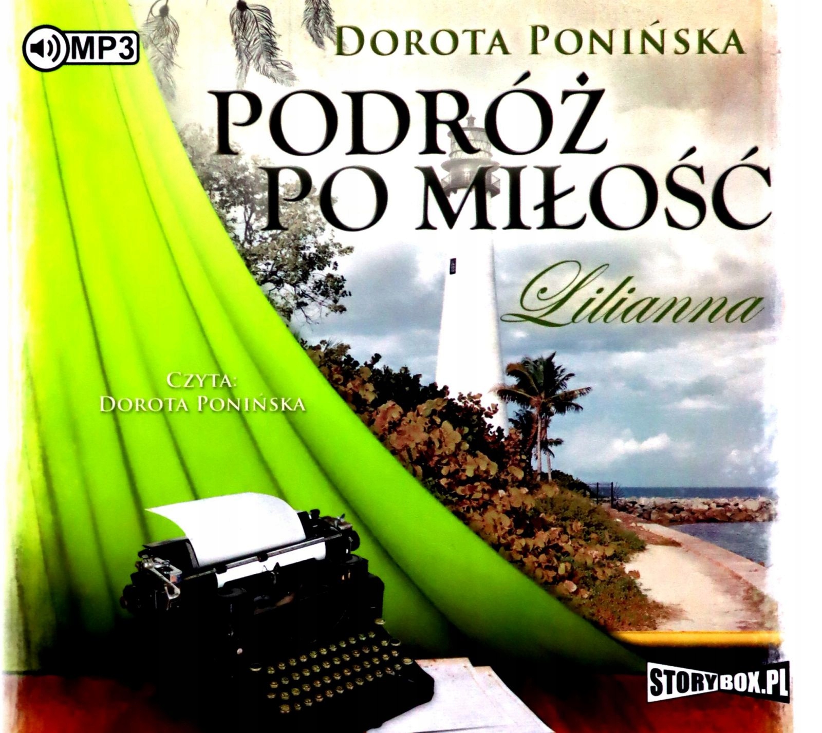 Lilianna Podróż Po Miłość Dorota Ponińska (audio
