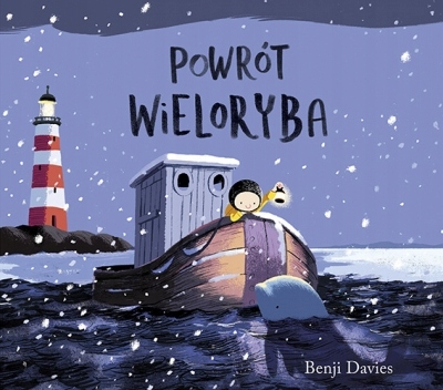 

Powrót wieloryba Benji Davies