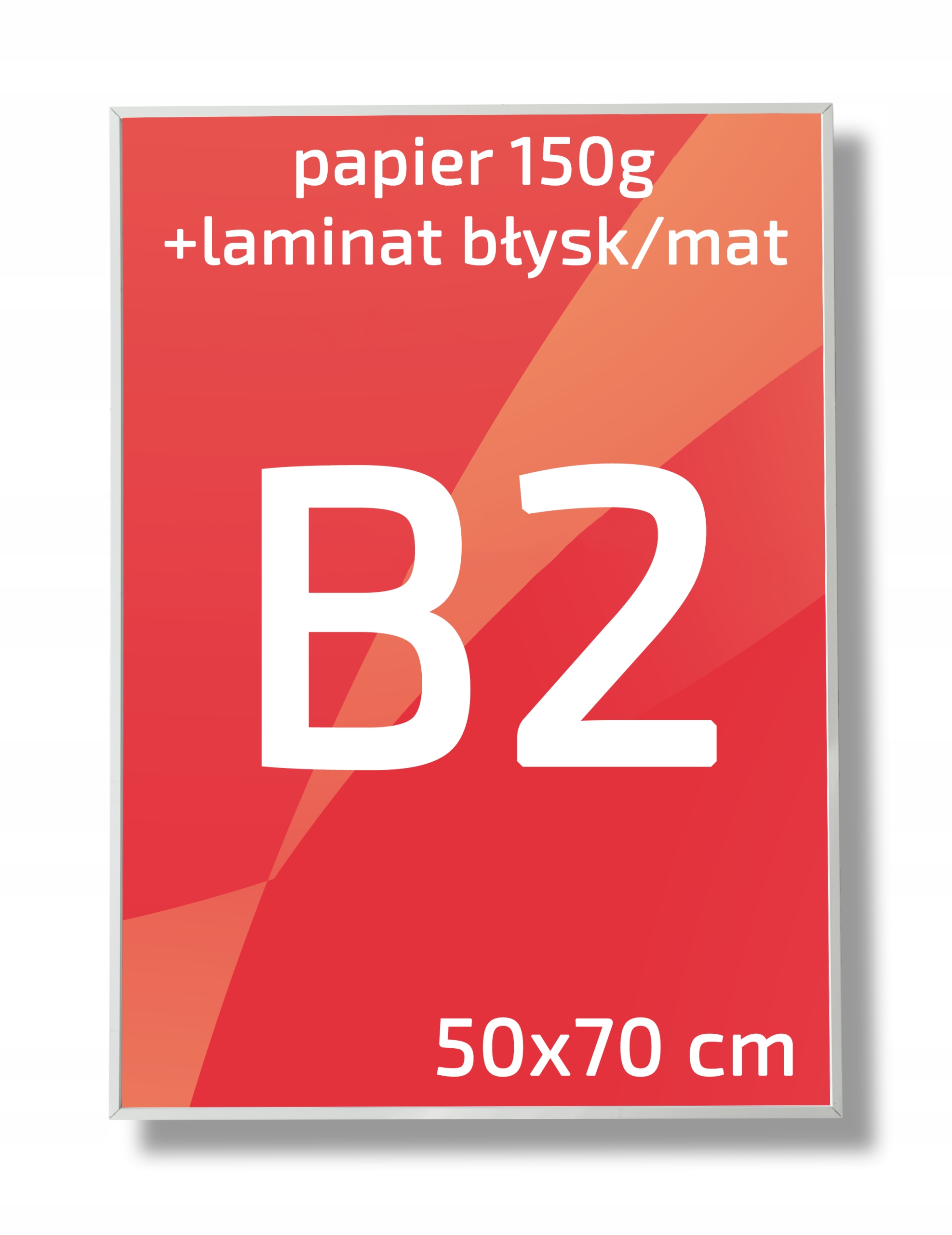 PLAKAT PLAKATY B2 50x70cm PAPIER 150G Z LAMINATEM