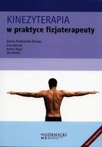 

Kinezyterapia w praktyce fizjoterapeuty