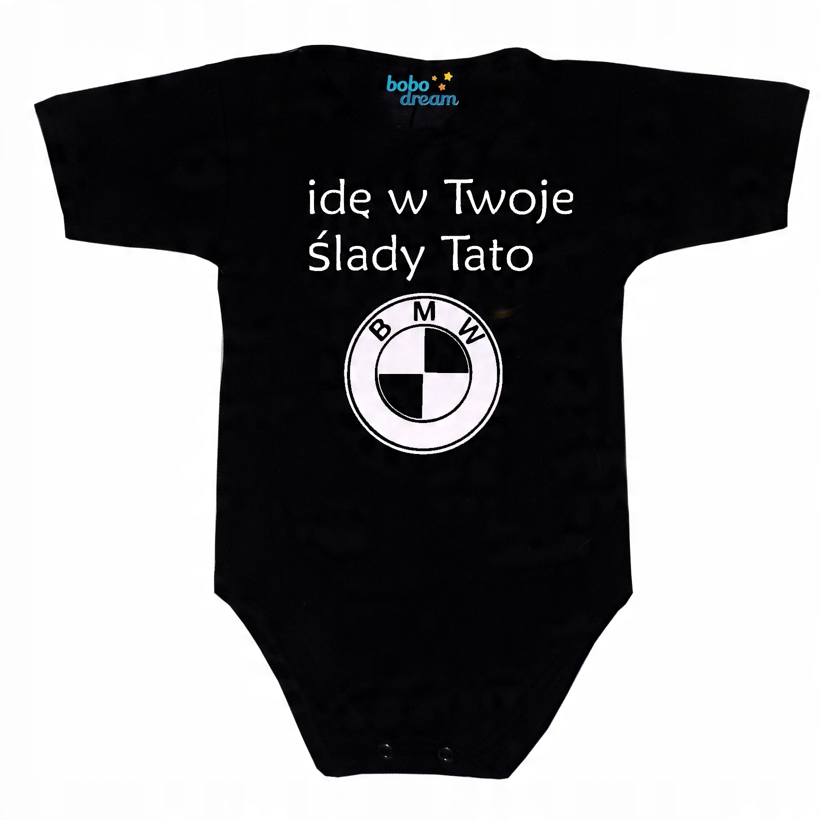 

Body niemowlęce Idę w Twoje ślady Tato Bmw 92