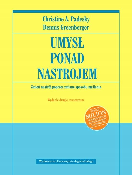

Umysł Ponad Nastrojem Wyd. II Rozszerzone Dennis..