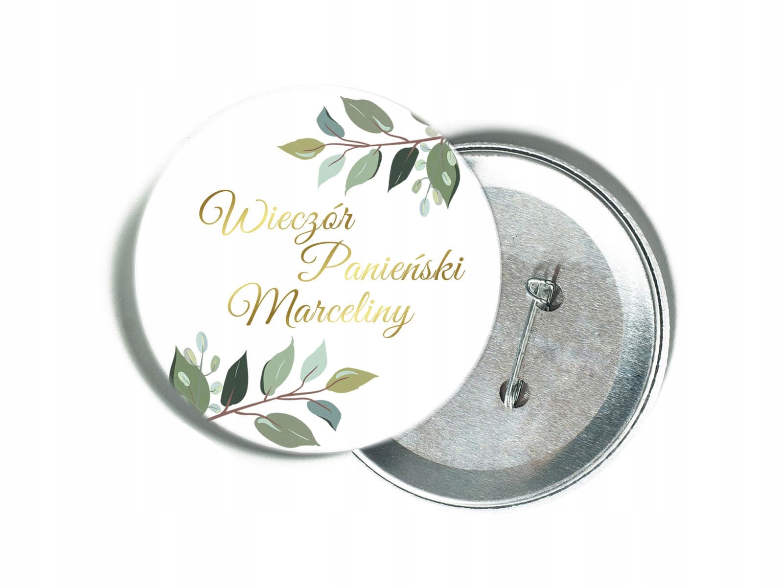 Przypinka kotylion plakietka na Wieczór Panieński Rodzaj przypinka