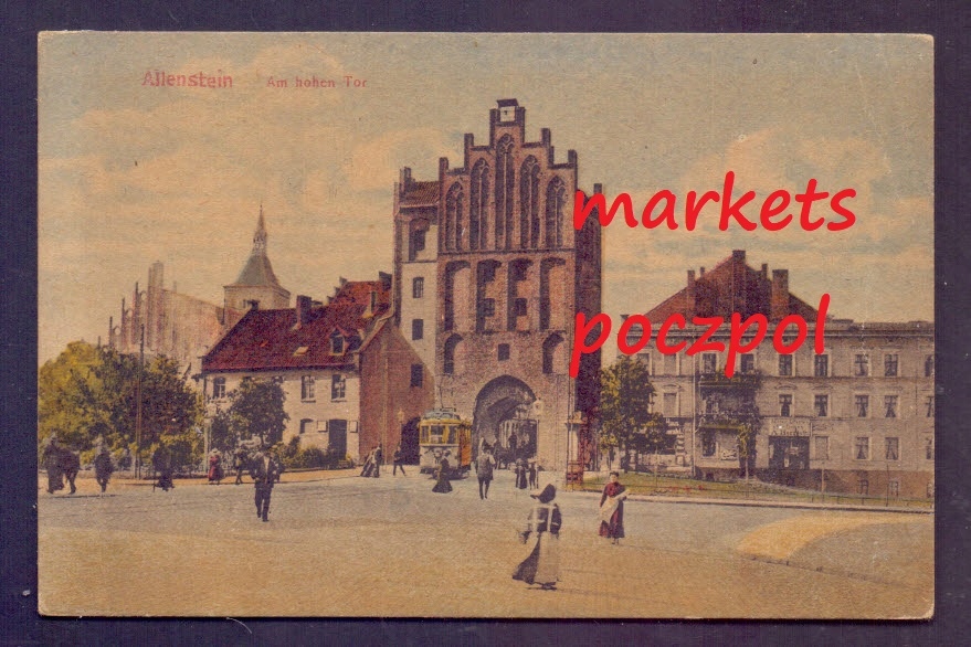 Olsztyn / Allenstein 1914 - Hohen Tor i tramwaj