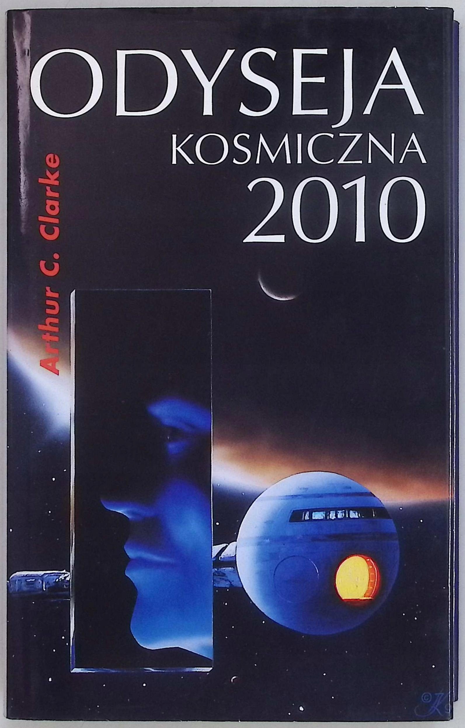 Odyseja kosmiczna 2010 Arthur C. Clarke