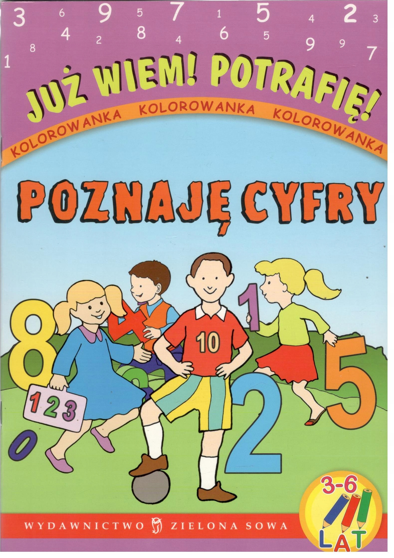 Już wiem! Potrafię! Poznaję cyfry