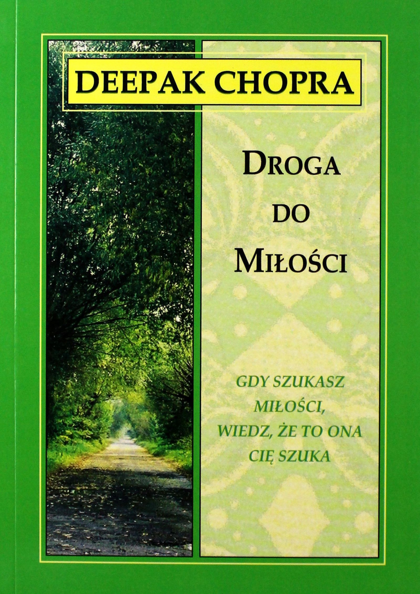 Droga Do Miłości. 2 Gdy Szukasz Miłości, Wiedz, Że-Zdjęcie-0