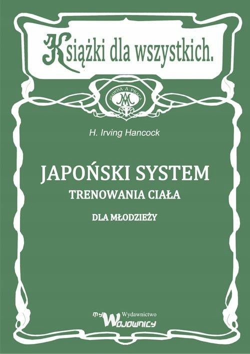JAPOŃSKI SYSTEM TRENOWANIA CIAŁA DLA MŁODZIEŻY