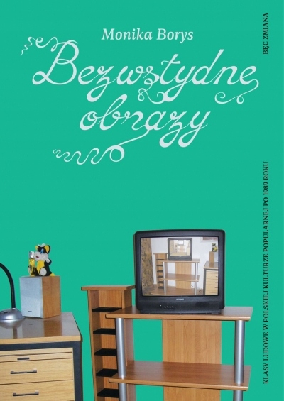 Bezwstydne obrazy Monika Borys
