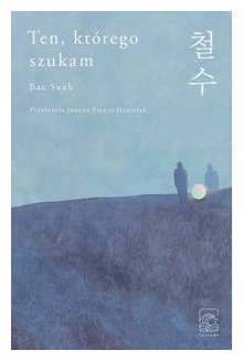 Ten, którego szukam Suah Bae