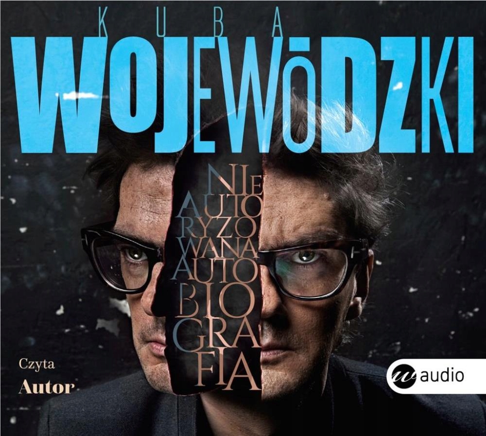 KUBA WOJEWÓDZKI. NIEAUTORYZOWANA AUTOBIOGRAFIA CD KUBA WOJEWÓDZKI